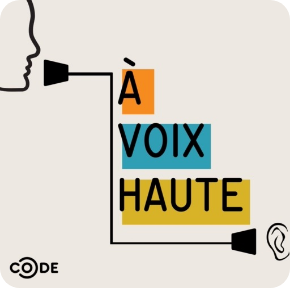 A voix haute podcast - the code